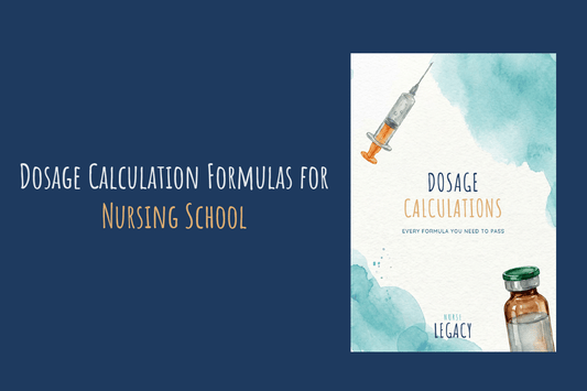 Dosage Calculations for Nursing Students